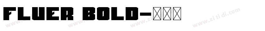 Fluer Bold字体转换